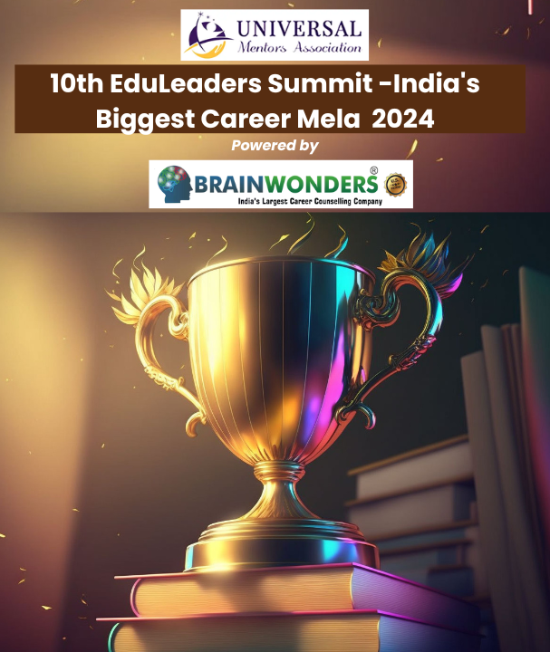 10th EduLeaders Summit -India's Biggest Career Mela 2024