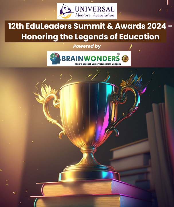 12th EduLeaders Summit & Awards 2024 - Honoring the Legends of Education